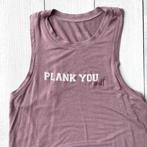 House of Tens- Plank You Next Tee